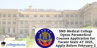 SMS Medical College Opens Paramedical Courses Application for Vacant Seats AY 2025, Apply Before February 3